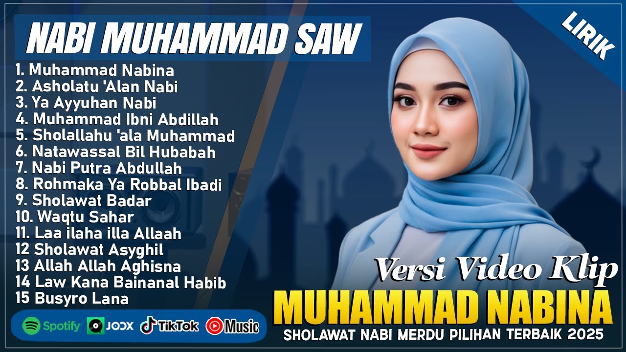 MUHAMMAD NABINA - SHOLAWAT NABI MUHAMMAD SAW PENENANG JIWA || SHOLAWAT NABI MERDU TERBARU 2025 LIRIK