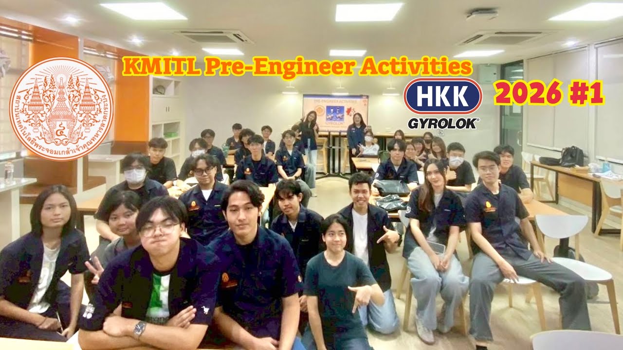 KMITL Pre-Engineer Acitivities 2026 #1