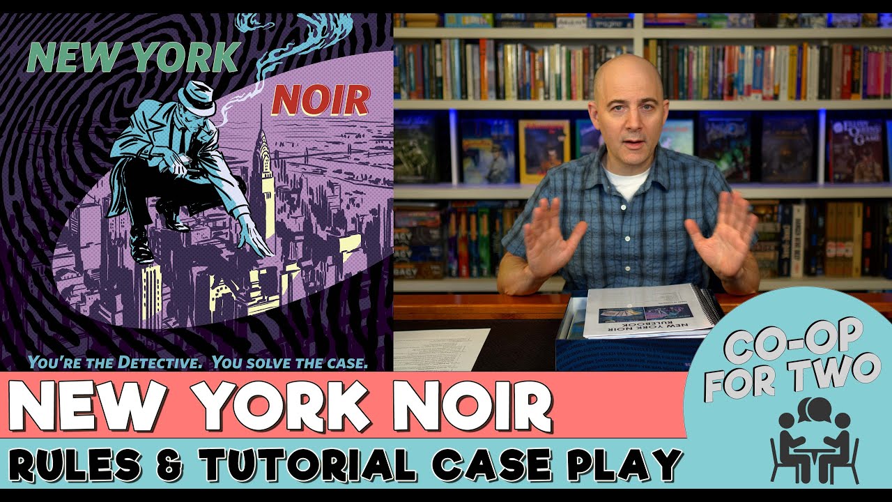 New York Noir: Rules Tutorial and Full Demo Case Playthrough