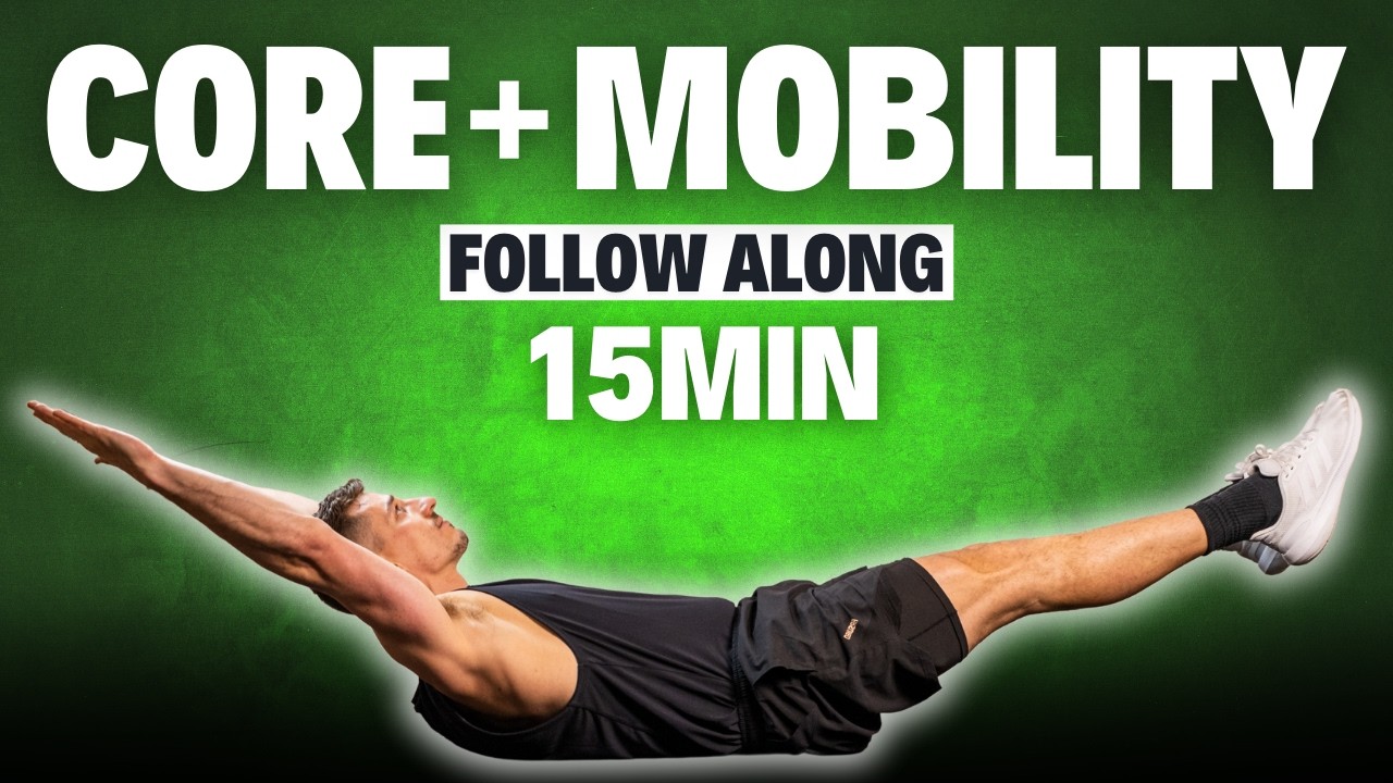15 Min CORE & MOBILITY ROUTINE | No Equipment | Follow Along