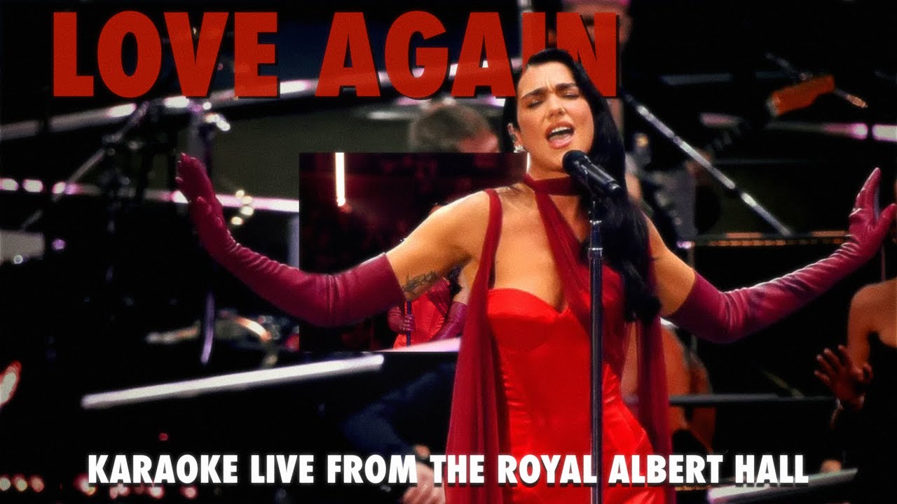 Love Again - Karaoke Dua Lipa (Live from the Royal Albert Hall)