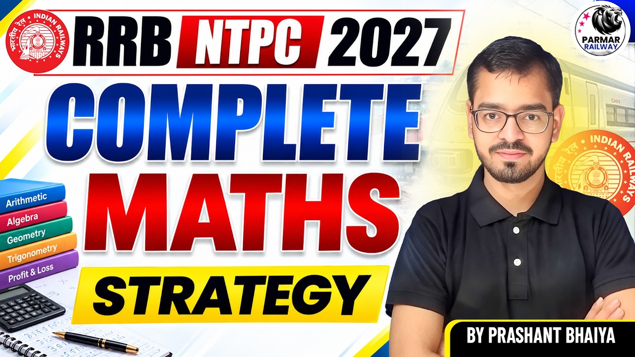 RRB NTPC 2026-27 | MATHS COMPLETE STRATEGY | PRASHANT BHAIYA