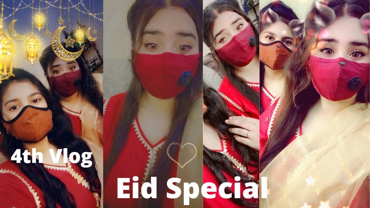 4th Vlog | Eid Special | Introduce with My Sister | By Maira Malik