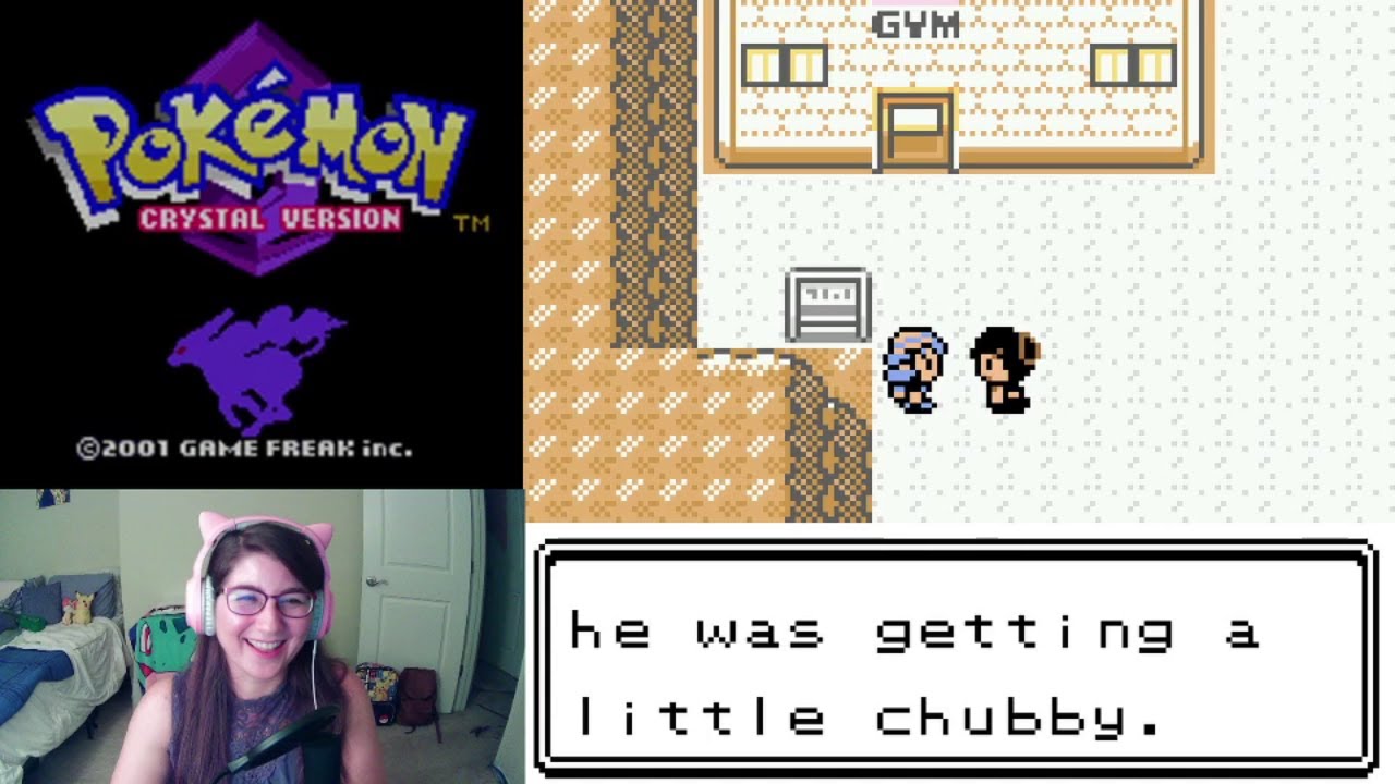 Let's Play Pokemon Crystal Part 10 ((TWO GYMS IN ONE EPISODE I AM UNSTOPPABLE))