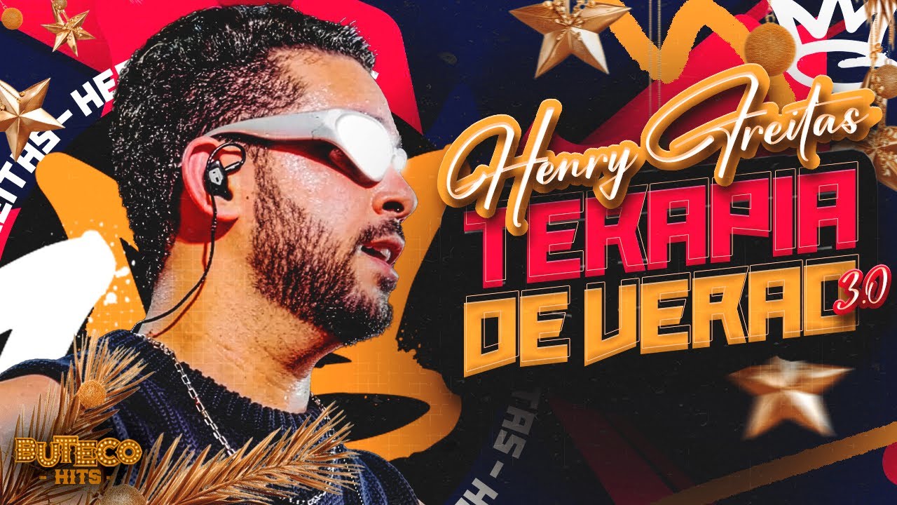 HENRY FREITAS DEZEMBRO 2025 - HENRY FREITAS TERAPIA DE VER&Atilde;O - HENRY FREITAS MUSICAS NOVAS