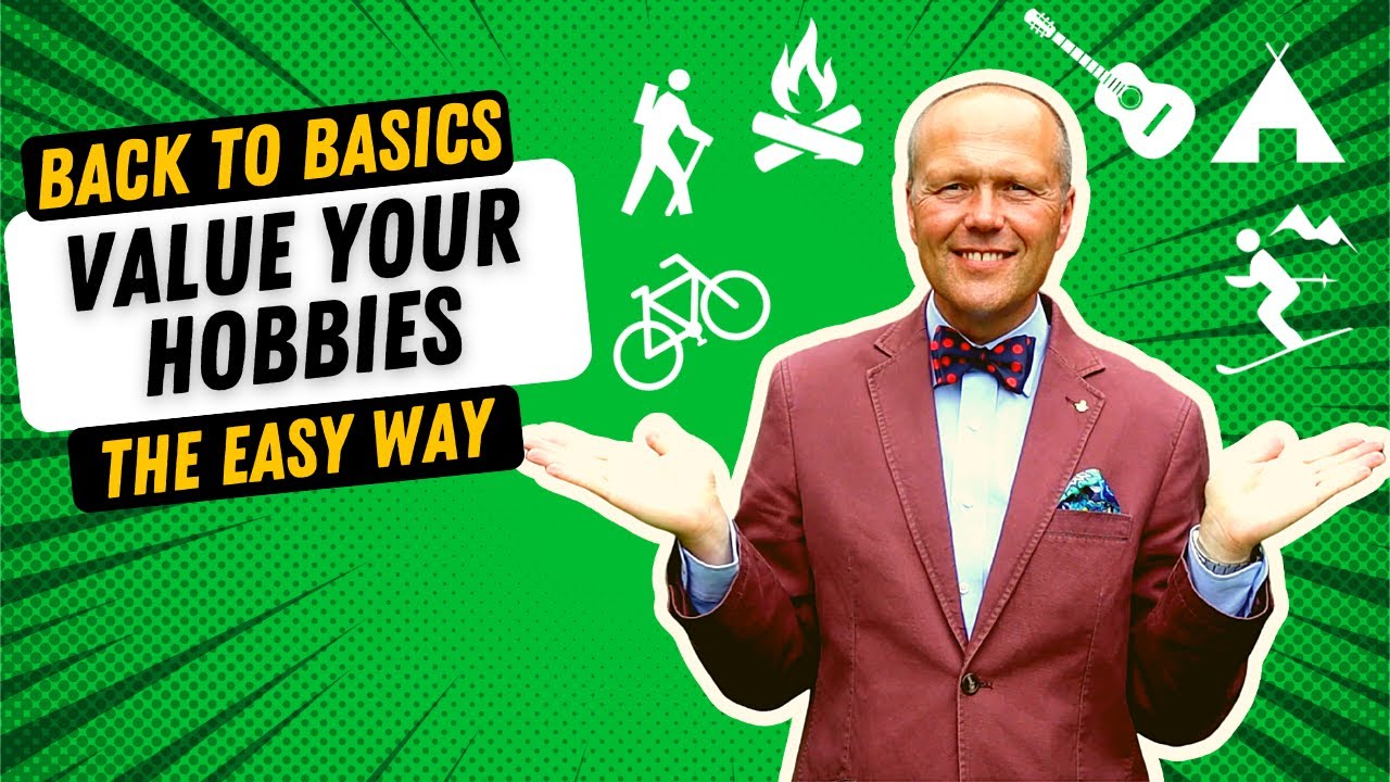 VALUE YOUR HOBBIES!! | BACK-TO-BASICS SKILLS FOR MEN