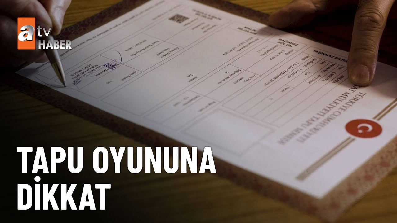Tapulu malınız habersiz satılmasın! - atv Ana Haber 25 Eylül 2025