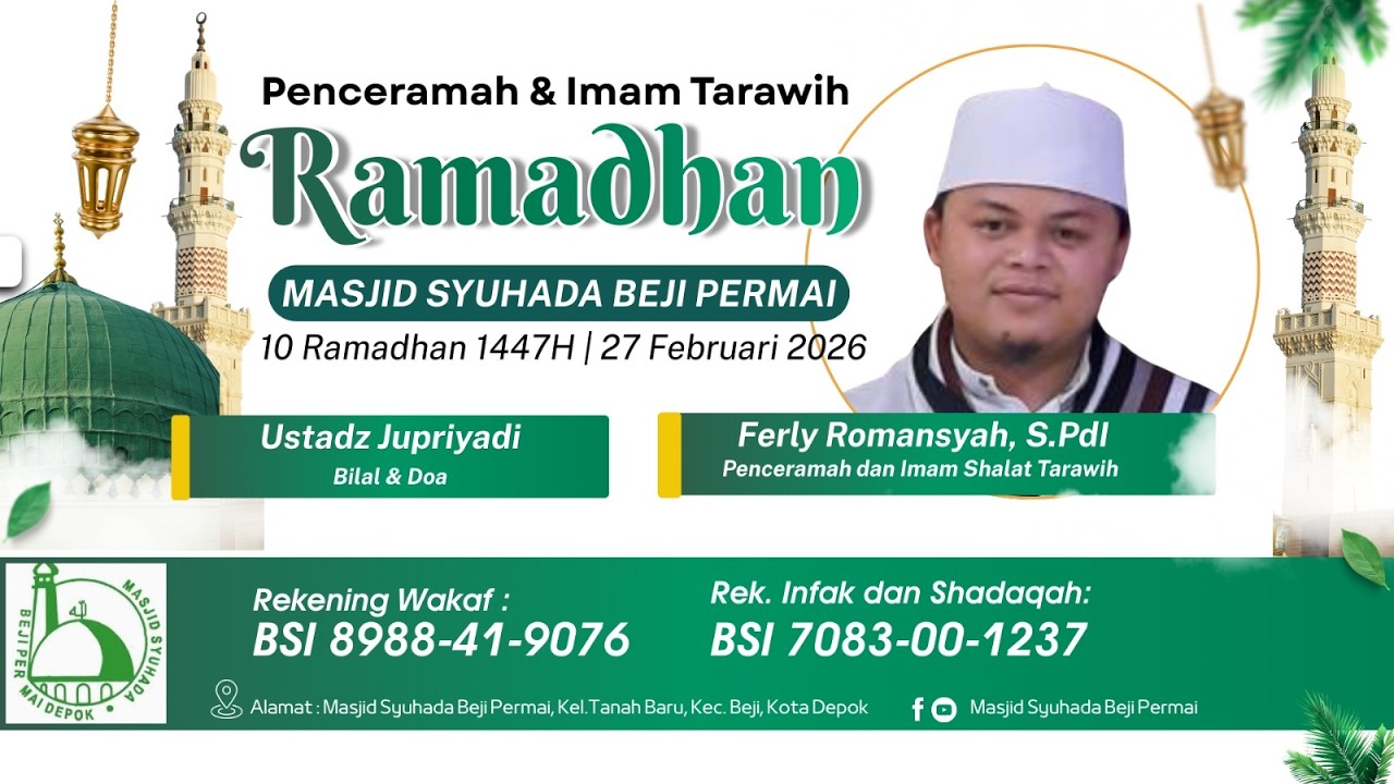 Ceramah Ramadhan - Ustadz Ferly Romansyah S.Pd