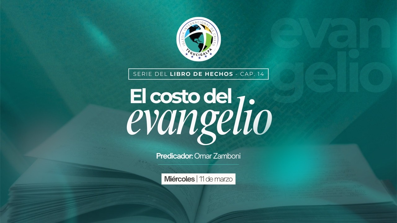 El Costo del Evangelio| Reunión 11 Marzo