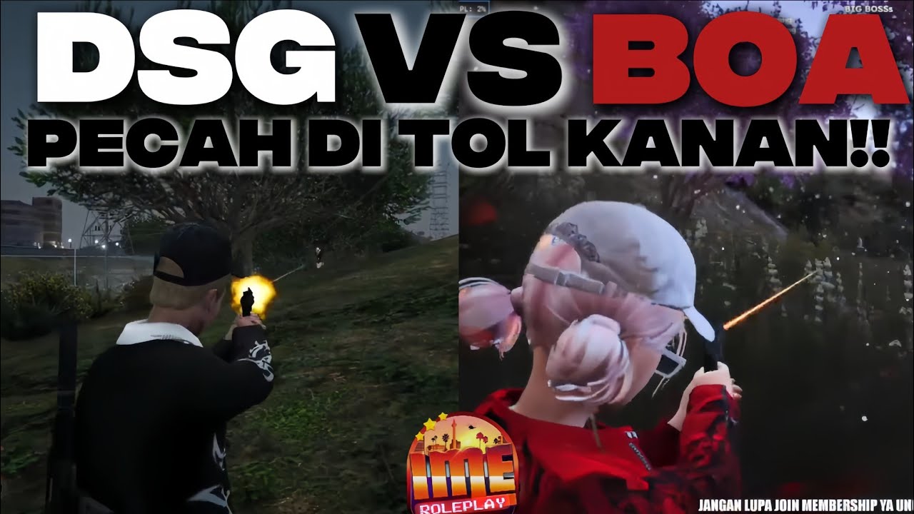 DSG VS BOA - PECAH DI TOL KANAN!!#dsg #BOA #imerp #imeroleplay #gta #roleplay