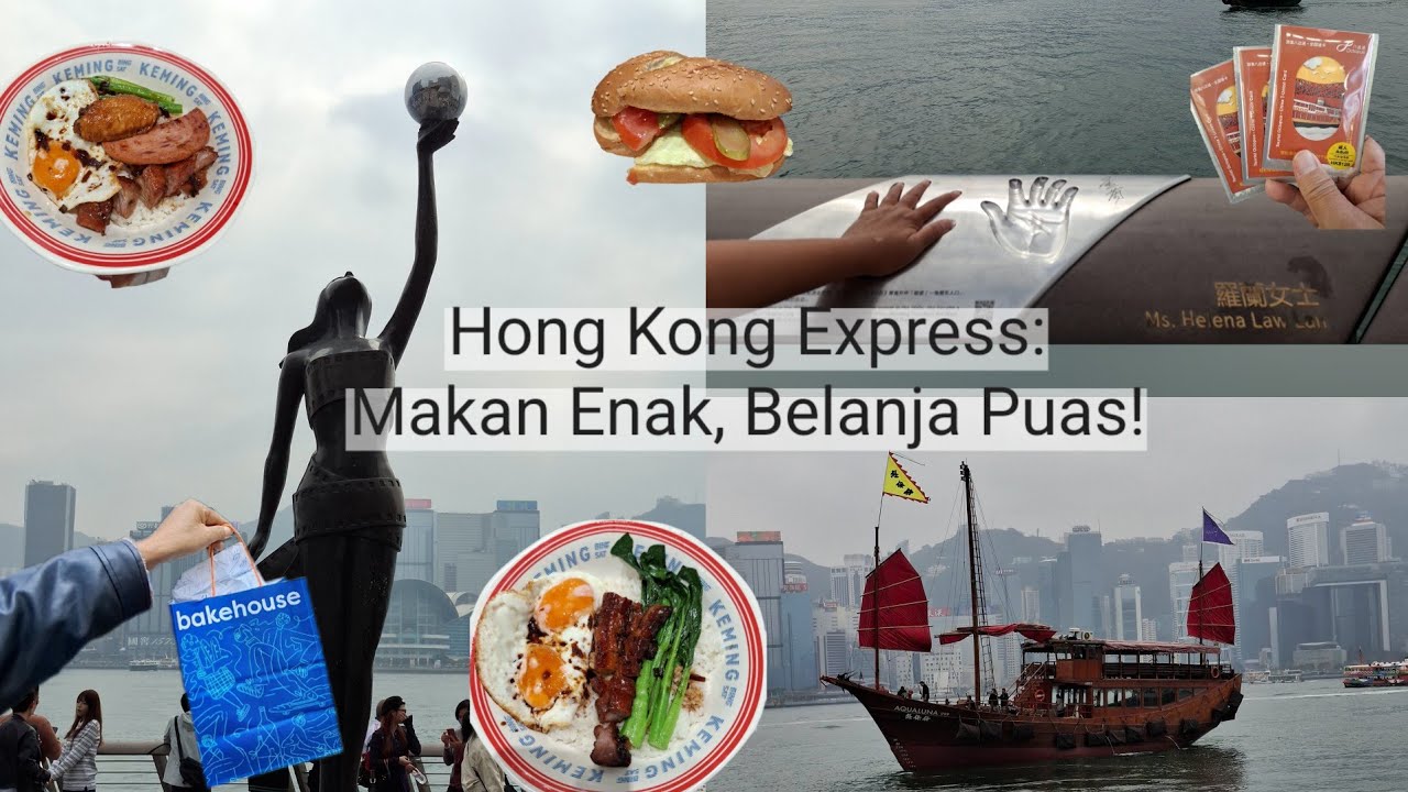 Hong Kong Express: Makan Enak, Belanja Puas!
