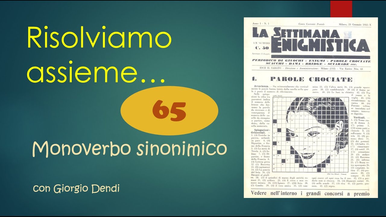 Risolviamo con Daniele un MONOVERBO SINONIMICO della Settimana Enigmistica?