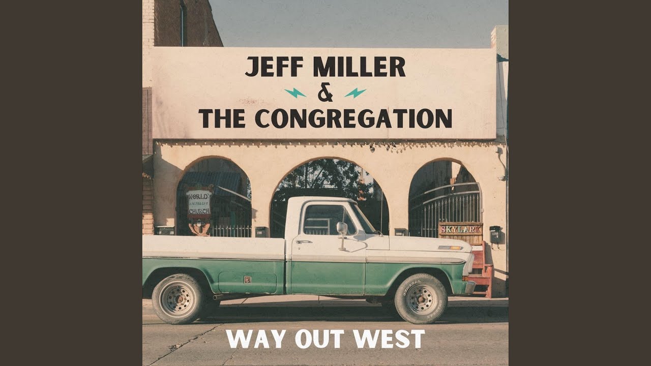 Way Out West