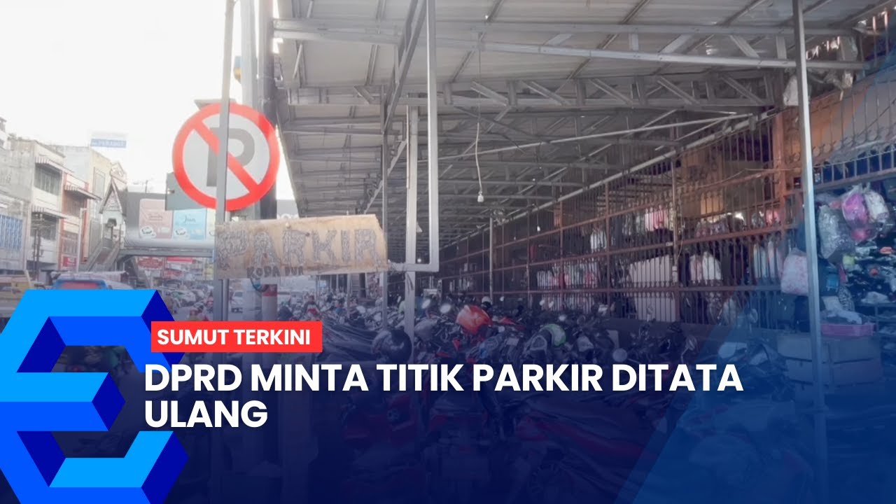 DPRD MINTA TITIK PARKIR DITATA ULANG