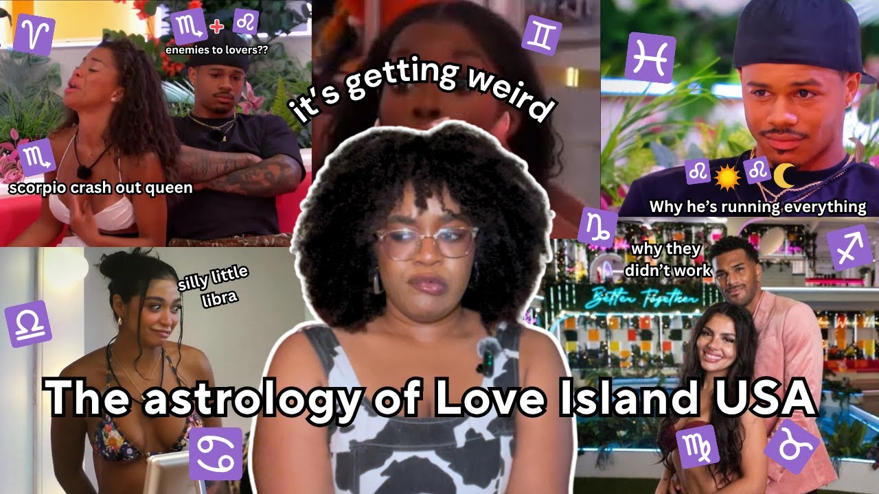 Who’s a Walking Red Flag? Astrology ROAST of Love Island USA Season 7