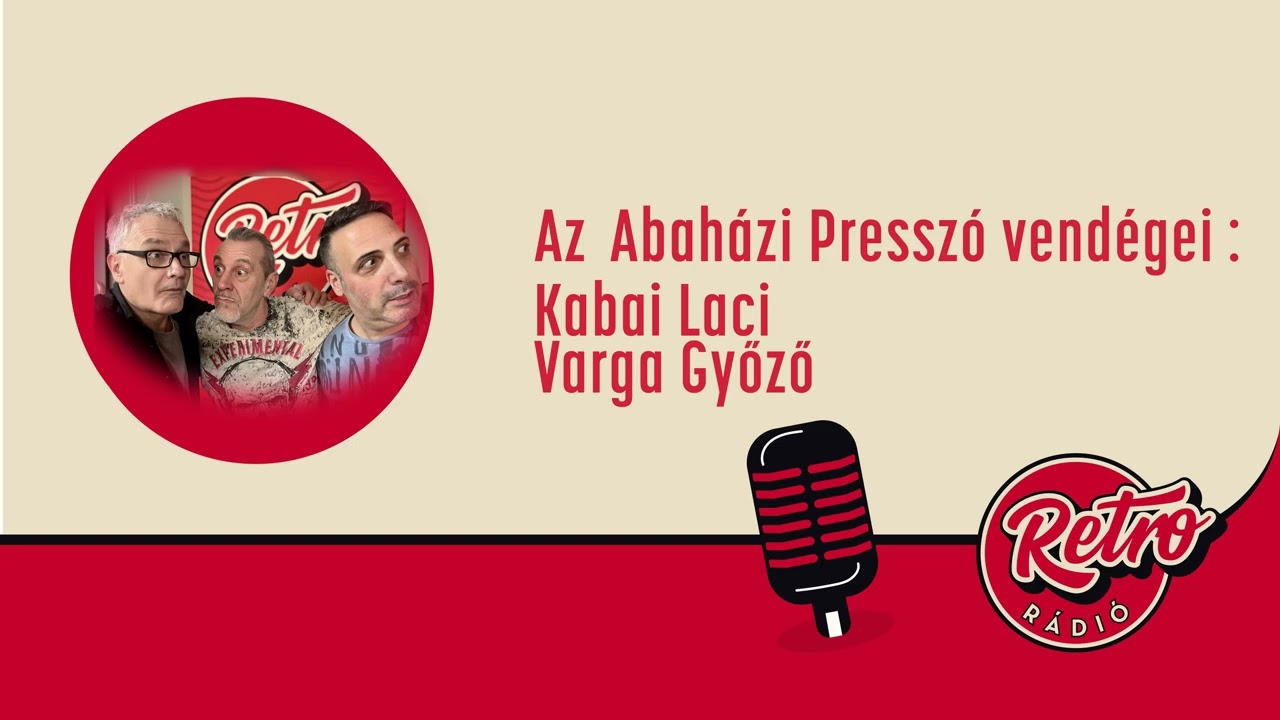 Abaházi Presszó - Kabai Laci és Varga Győző