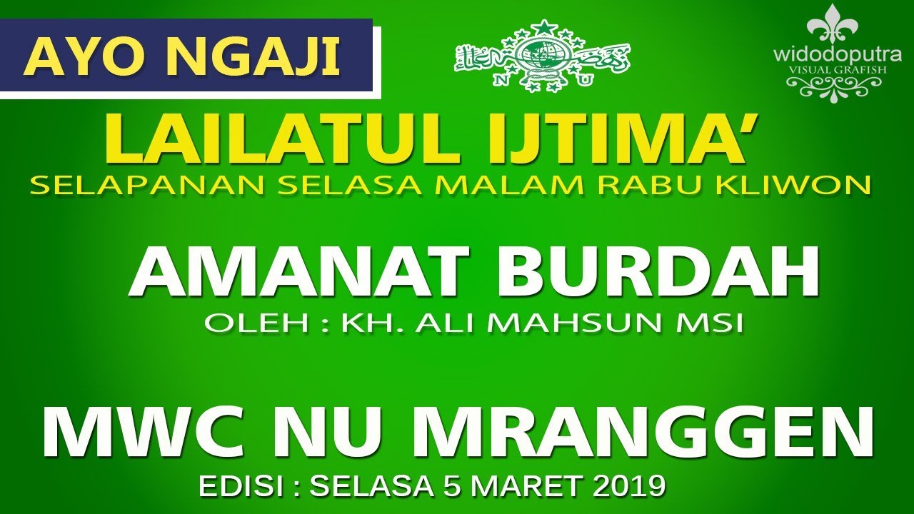 Amanat Burdah | LAILATUL IJTIMA MWC NU MRANGGEN