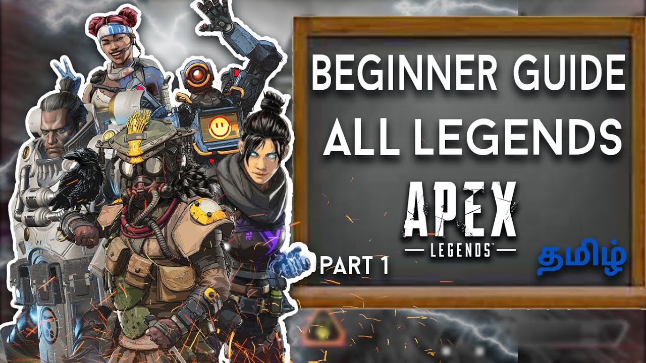 Apex Legend Beginner Guide All Legends Tips and Tricks in Tamil- Part1