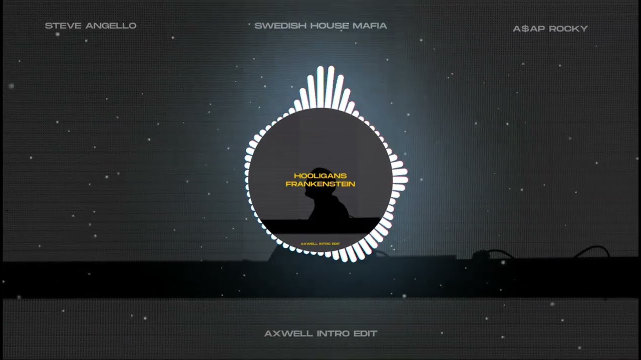 Hooligans x Frankenstein (Axwell Intro Edit) [Brianes & Gourlab Remake]