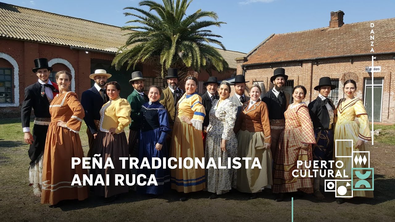 PEÑA TRADICIONALISTA ANAI RUCA | Puerto Cultural