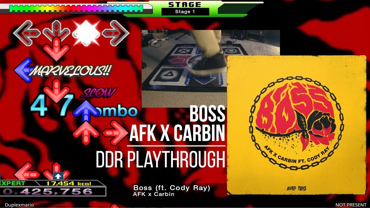AFK x Carbin - Boss (ft. Cody Ray) | DDR Playthrough