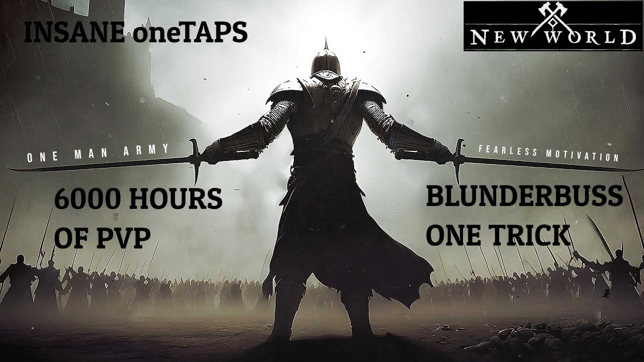 What 6000 hours of New world MMO PVP look like. Biggest Blunderbuss enjoyer montage.
