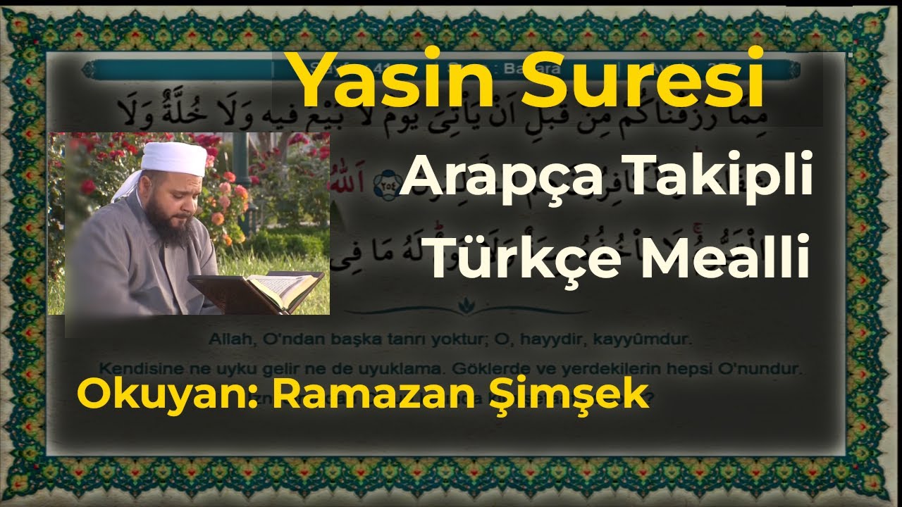 Yasin Suresi (Takipli- Mealli - HD)