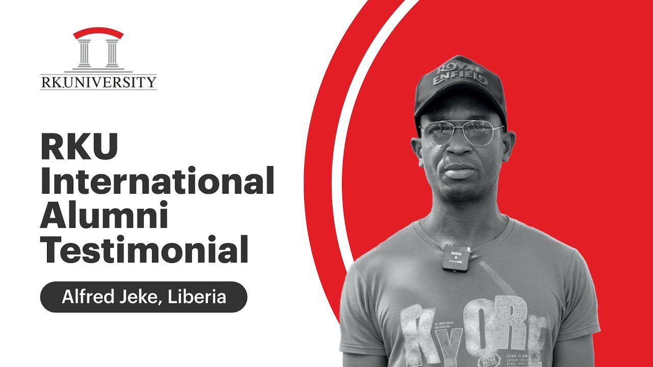 Alfred Jeke (Liberia) - M.Tech. Mechanical Engineering, RKU | Alumni Testimonial
