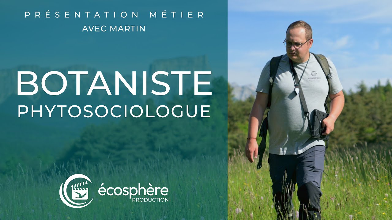 Le métier de botaniste chez Écosphère