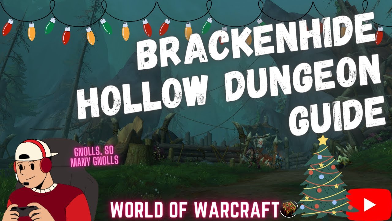 Brackenhide Hollow Dungeon Guide!