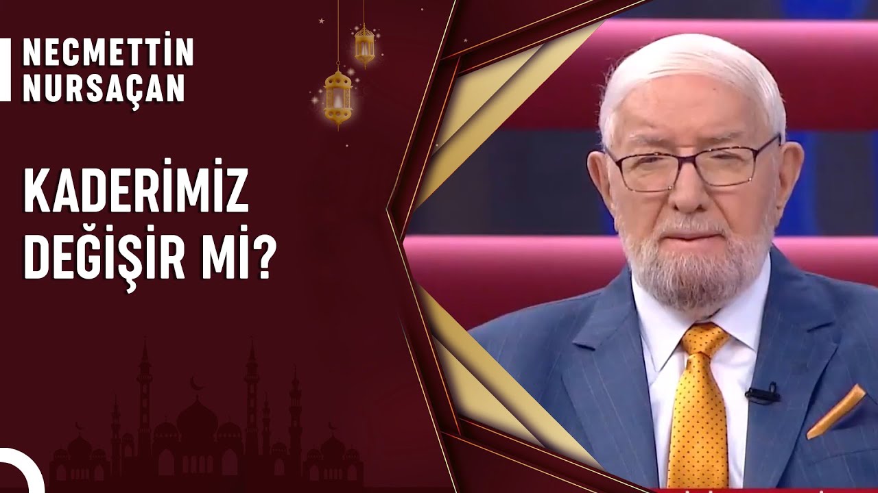 Ömür ve Ecel Değişir Mi? | Necmettin Nursaçan'la Sohbetler
