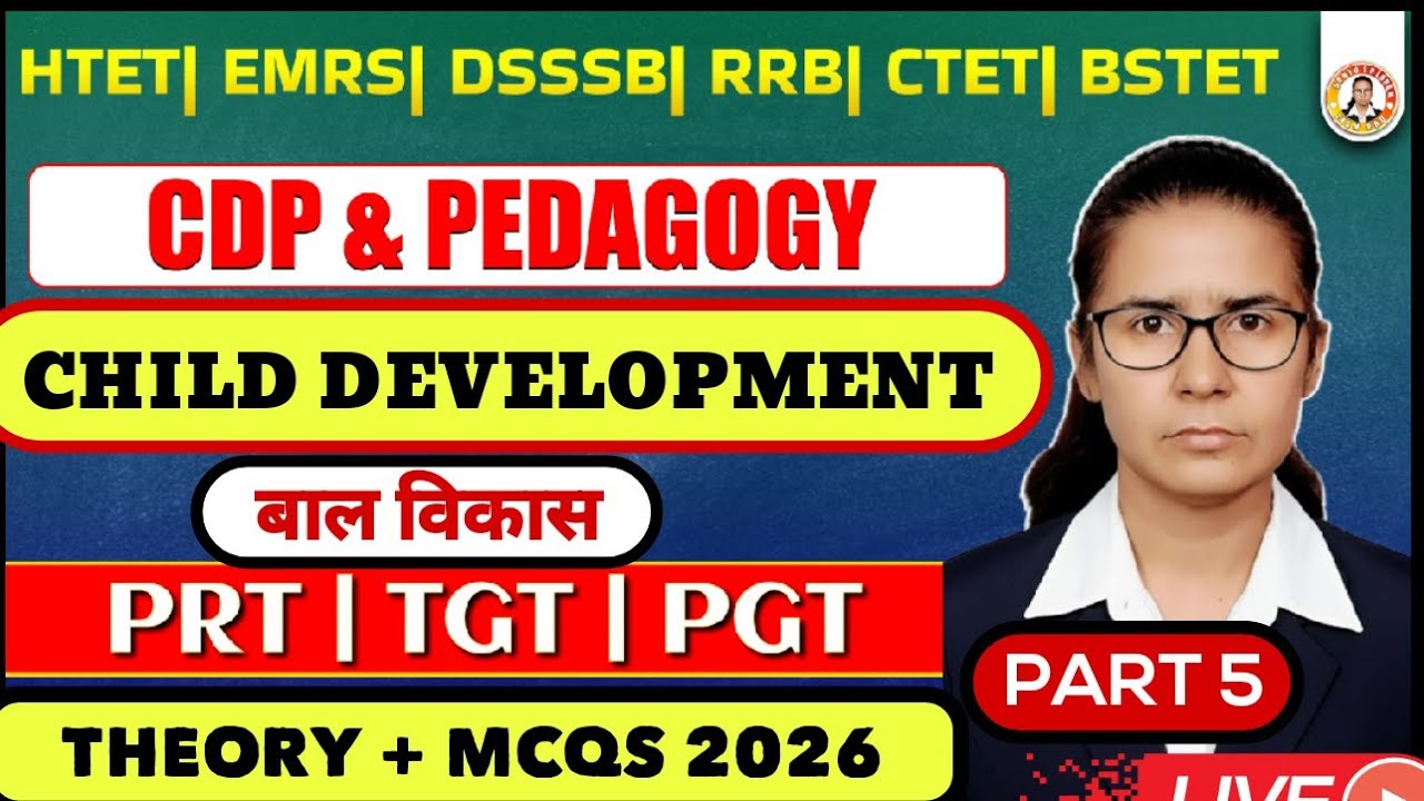 Child Development MCQs & Theory | CDP Pedagogy Part 5 | CTET HTET DSSSB 2026 #htet​