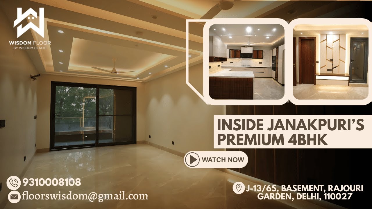 4BHK Luxury Floor in Janakpuri | Wisdom Floors by Chandan Oberoi