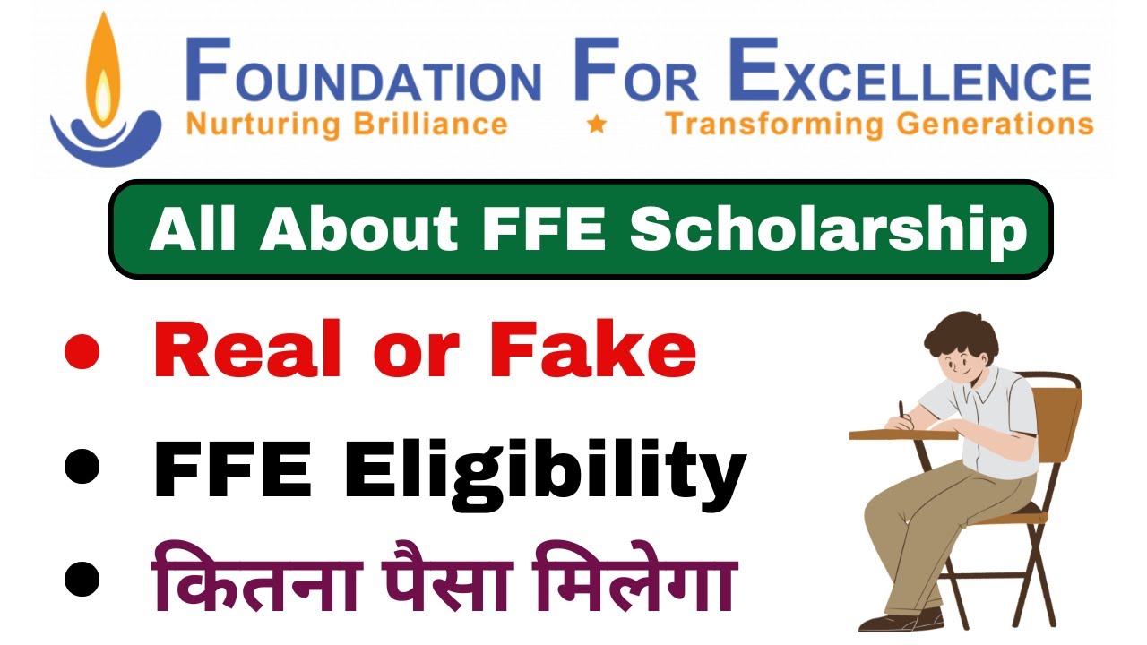 How to Apply FFE Scholarship 2024 | FFE Scholarship Full Information | FFE Scholarship Real or face