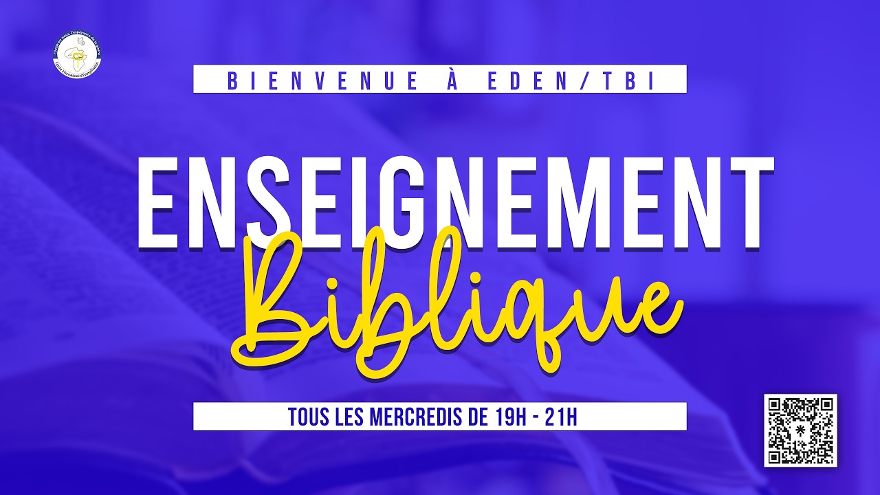 Enseignement Biblique du Mercredi 11/02/2026 I