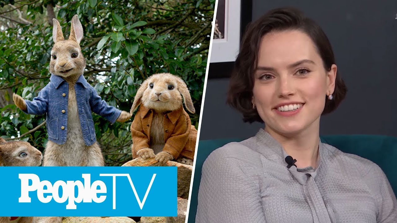 Daisy Ridley Almost Got To FaceTime Her Peter Rabbit Co-Star, Sia | PeopleTV