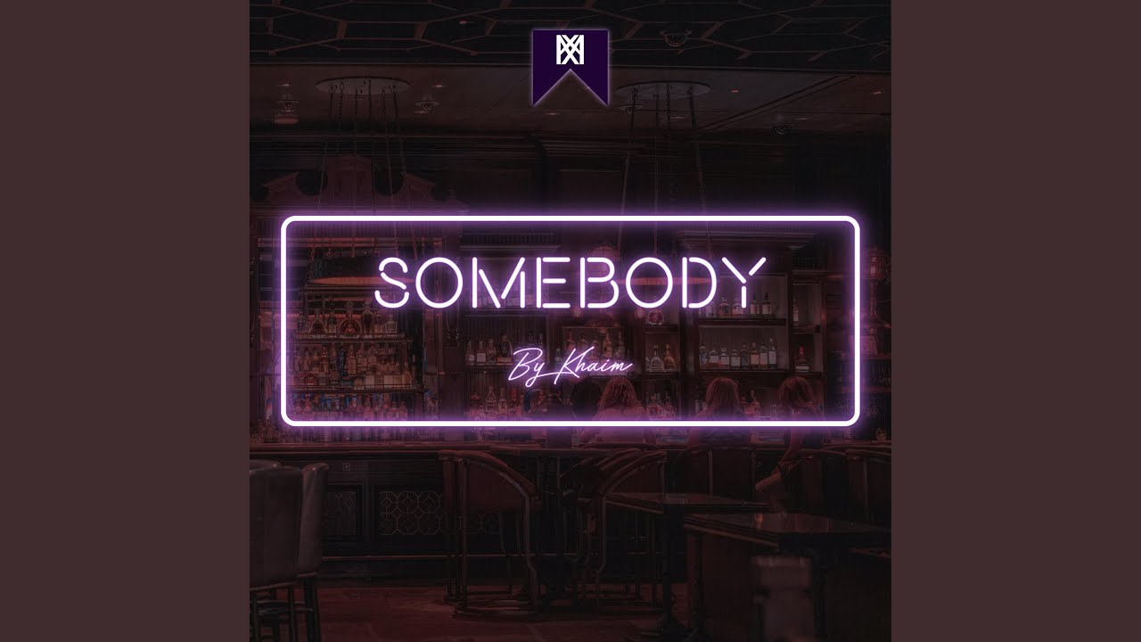 Somebody