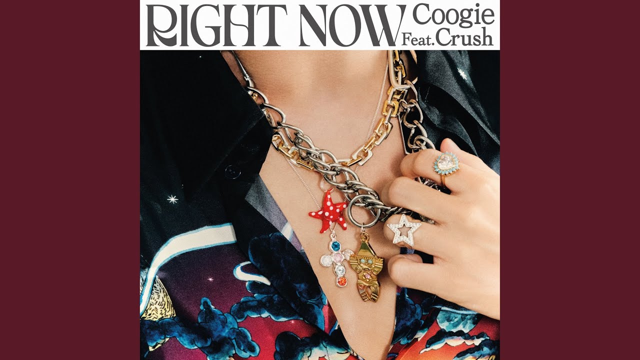 Right Now (Feat. Crush) (Right Now (Feat. Crush))