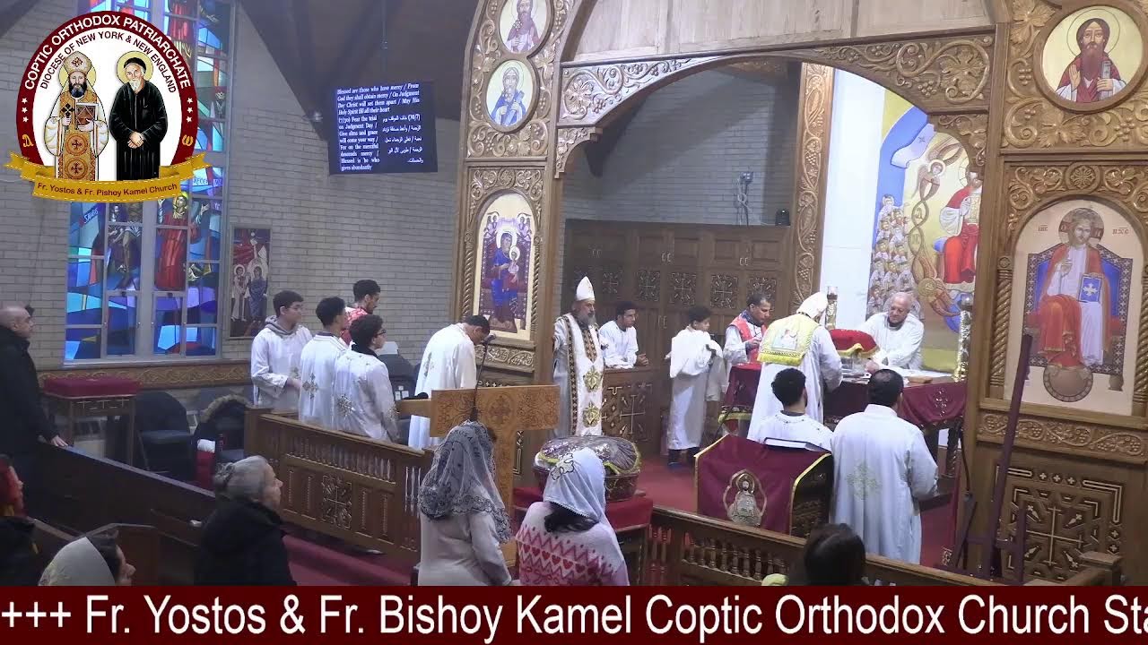 Fr. Yostos El Antony & Fr. Pishoy Kamel Church, Holy Lent, Holy Liturgy Sunday 2/22/26 القداس الإلهي