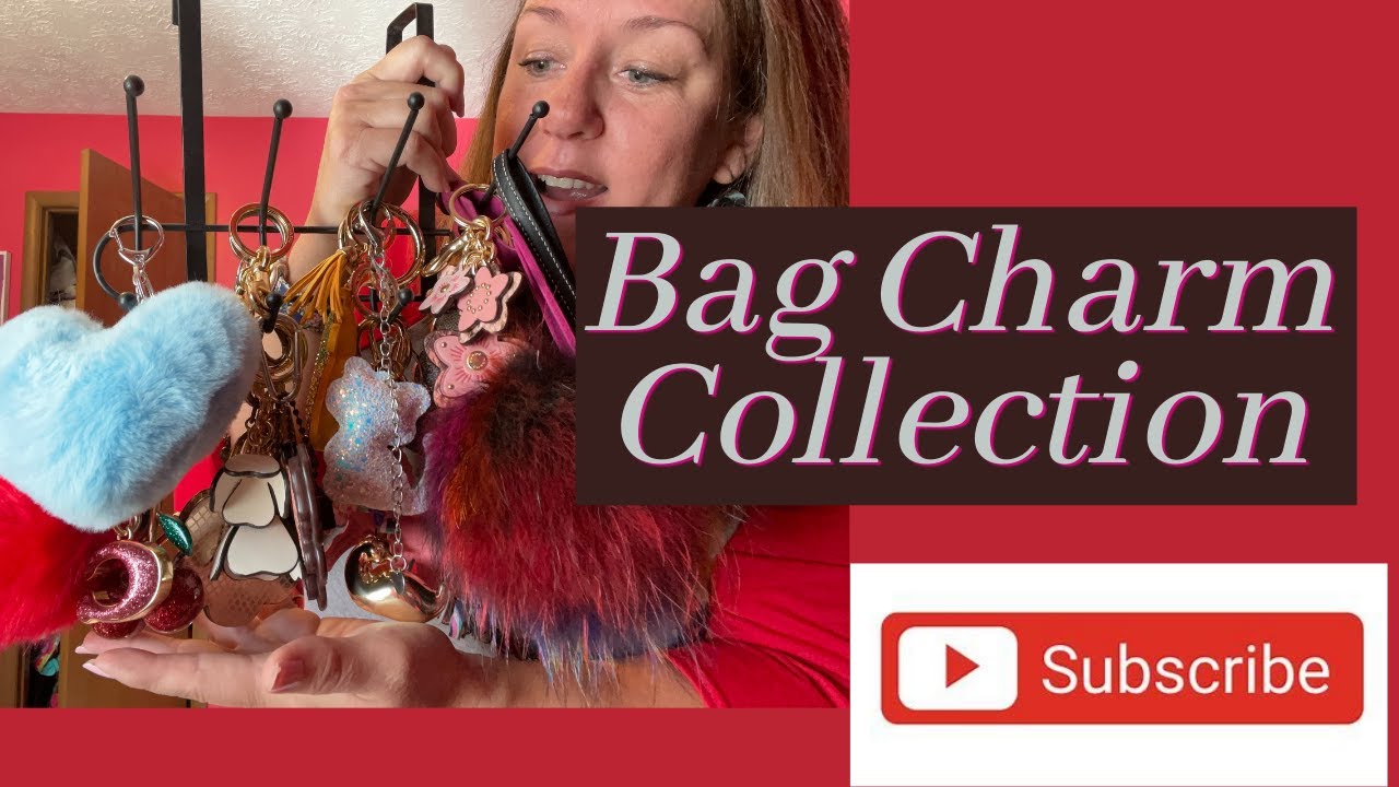 Updated Giant Bag Charm Collection Video!!!
