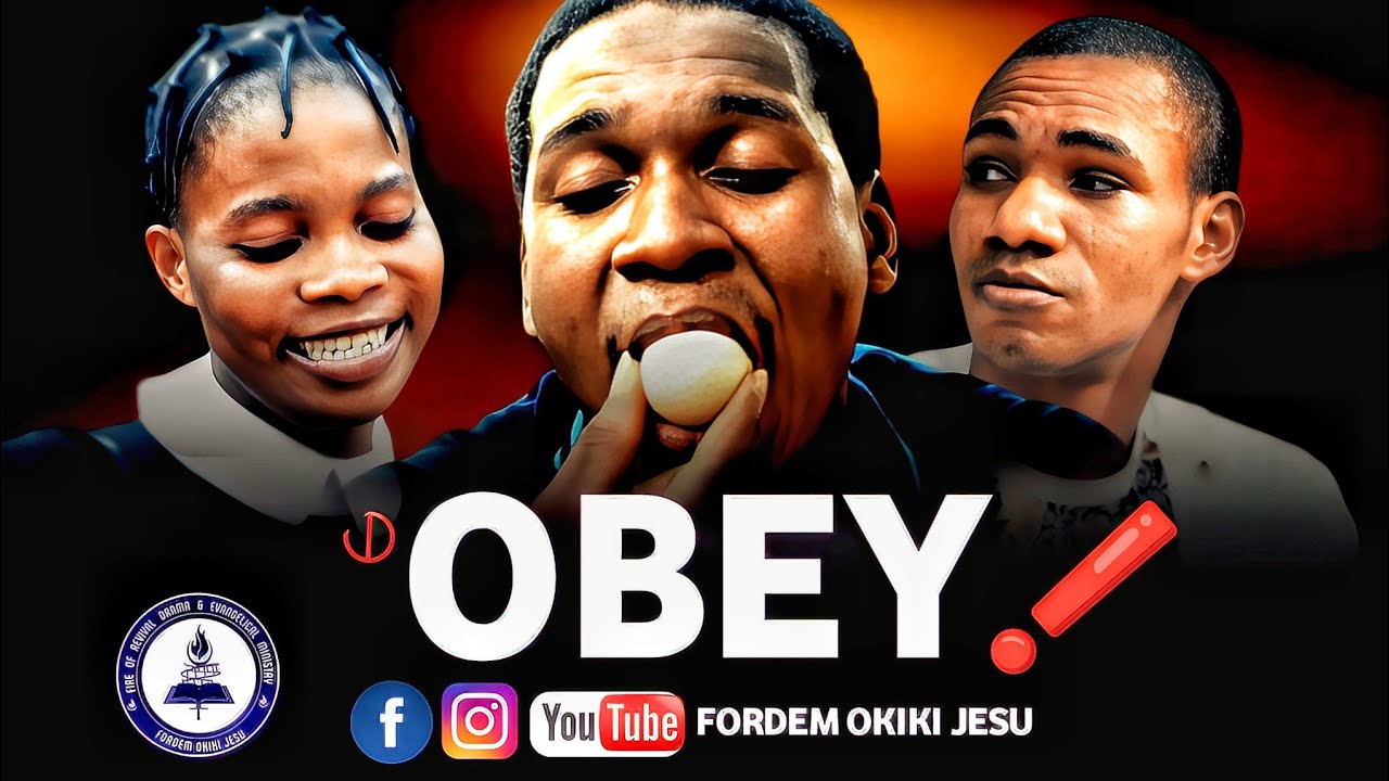 OBEY  (LATEST CHRISTIAN SHORT MOVIE)