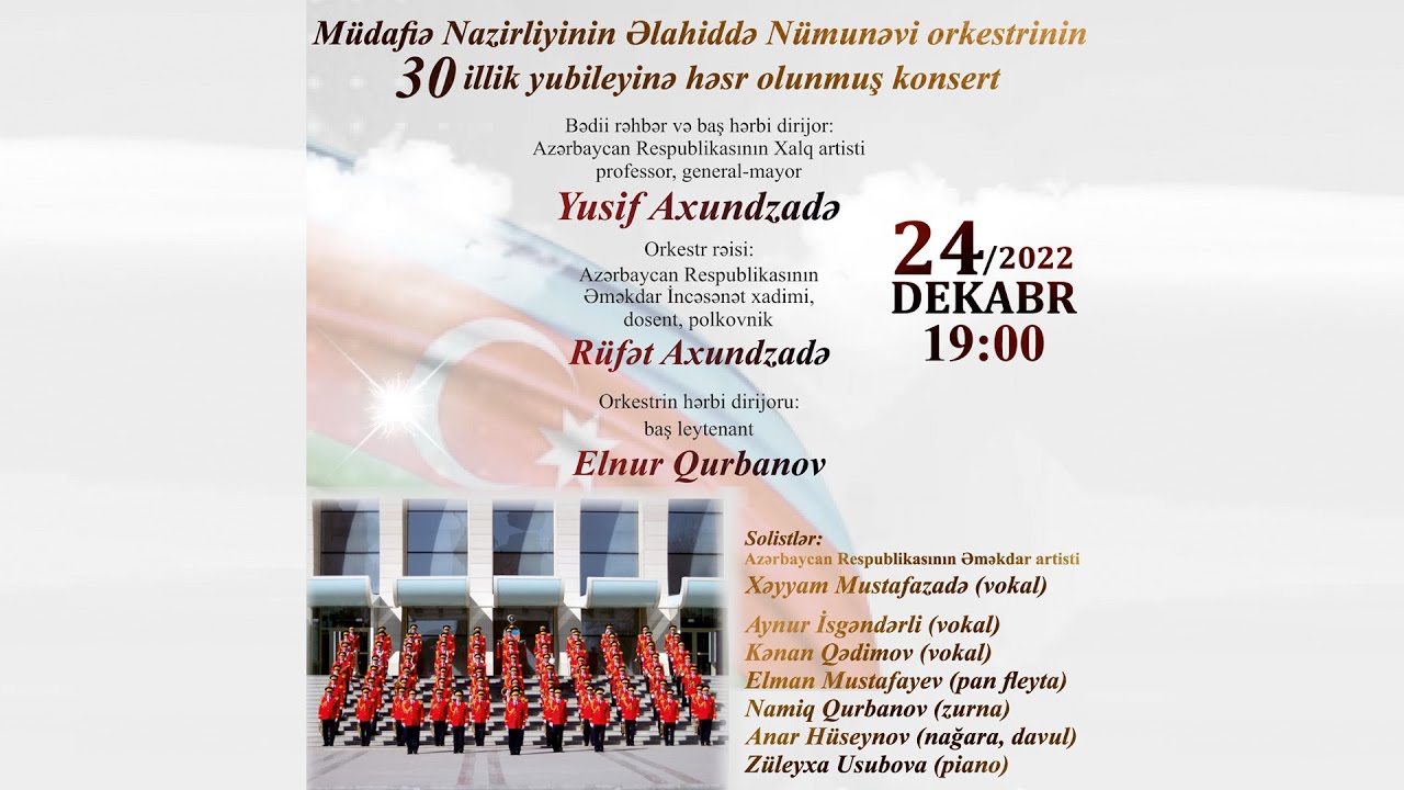 Müdafiə Nazirliyinin Əlahiddə Nümunəvi orkestri - 30 il
