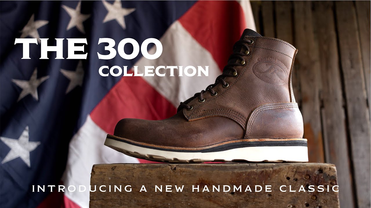 The 300 Collection | The Most affordable Handmade Boot on the Market | Made in the USA | JK Boots