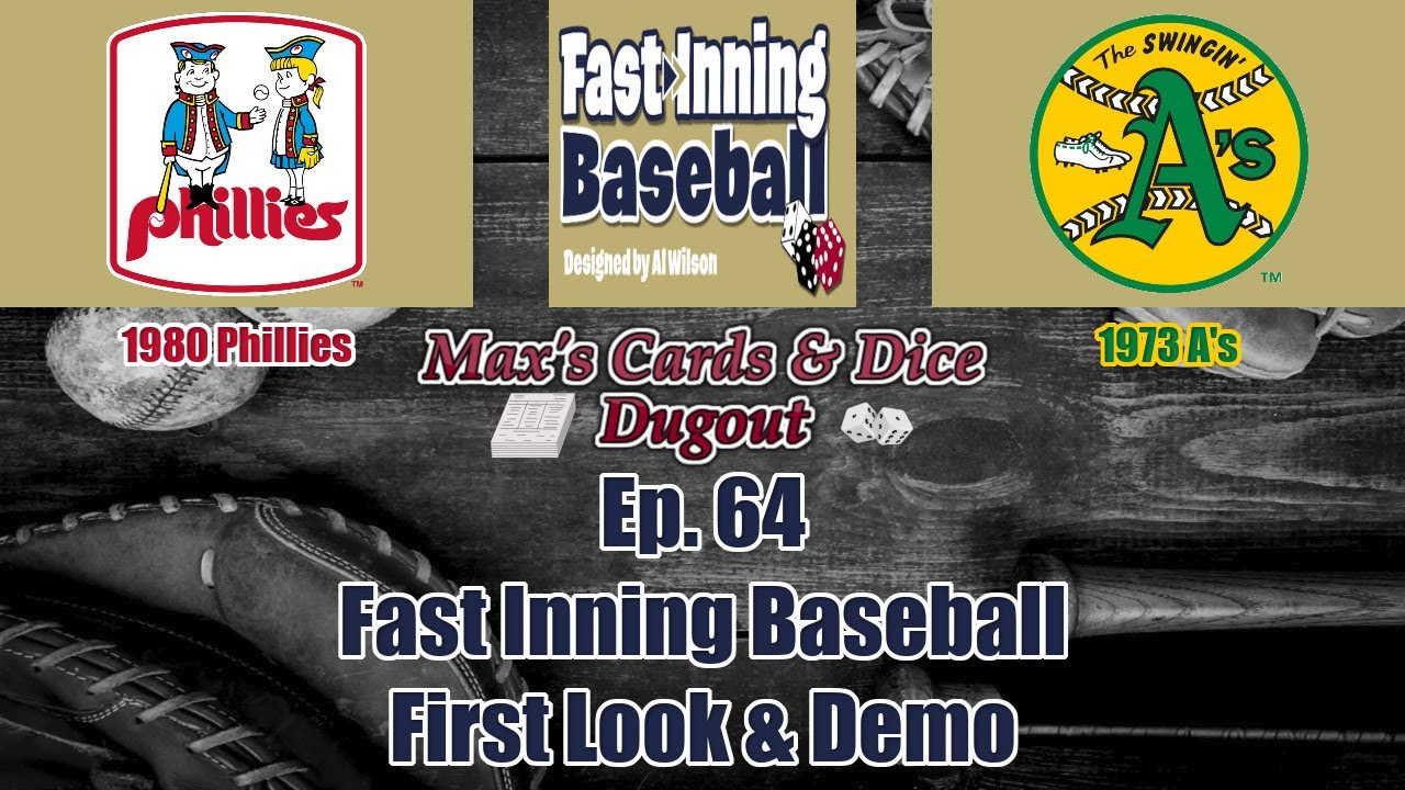 Ep. 64 - Fast Inning Baseball - First Look & Demo