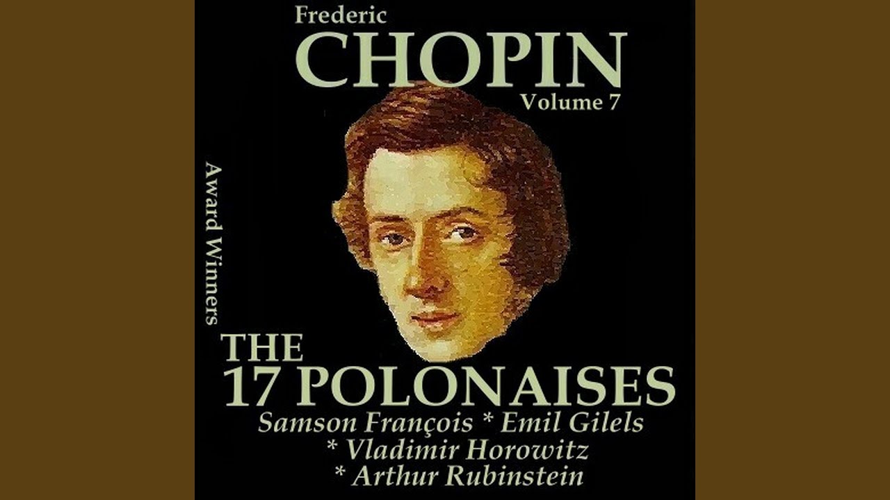 Polonaise in E-Flat Major, Op. 22: Andante Spianato and Grande Polonaise Brillante