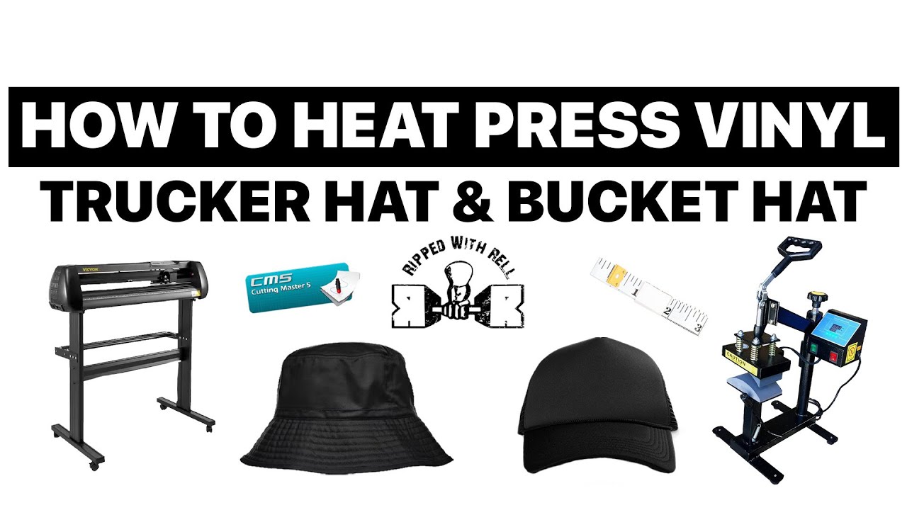 How to Heat Press Vinyl on Hats (Trucker Hat & Bucket Hat)