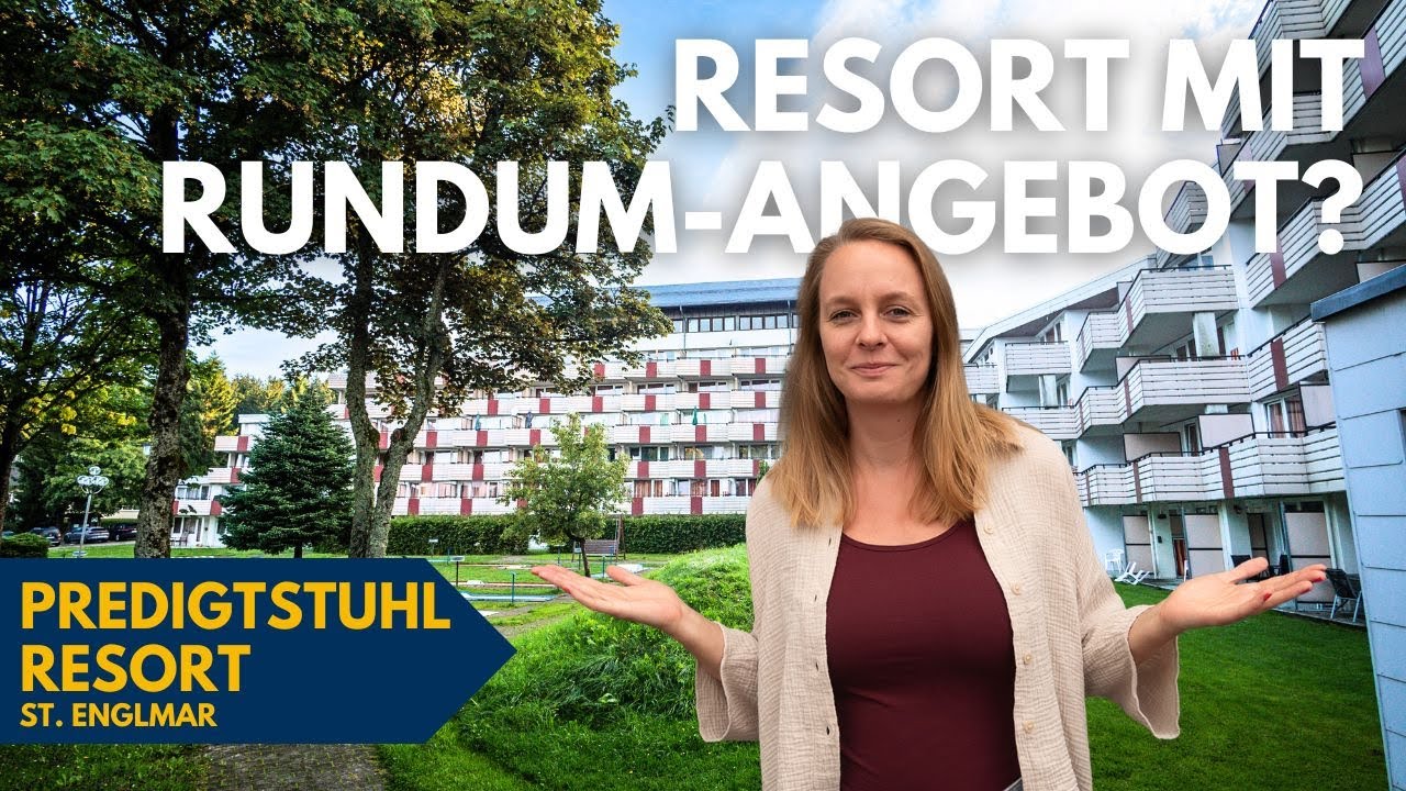 Resort mit Rundum-Angebot?  | Rundgang durch das Predigtstuhl Resort in St. Englmar