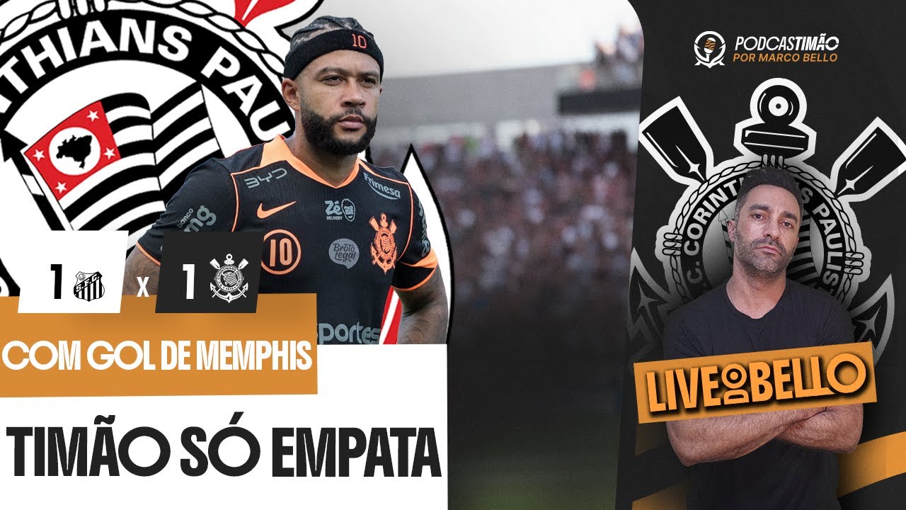 CORINTHIANS MARCA COM MEMPHIS MAS FALHA DEFENSIVA CUSTA A VITÓRIA -DORIVAL SOFRE PRESSÃO PELO CARGO