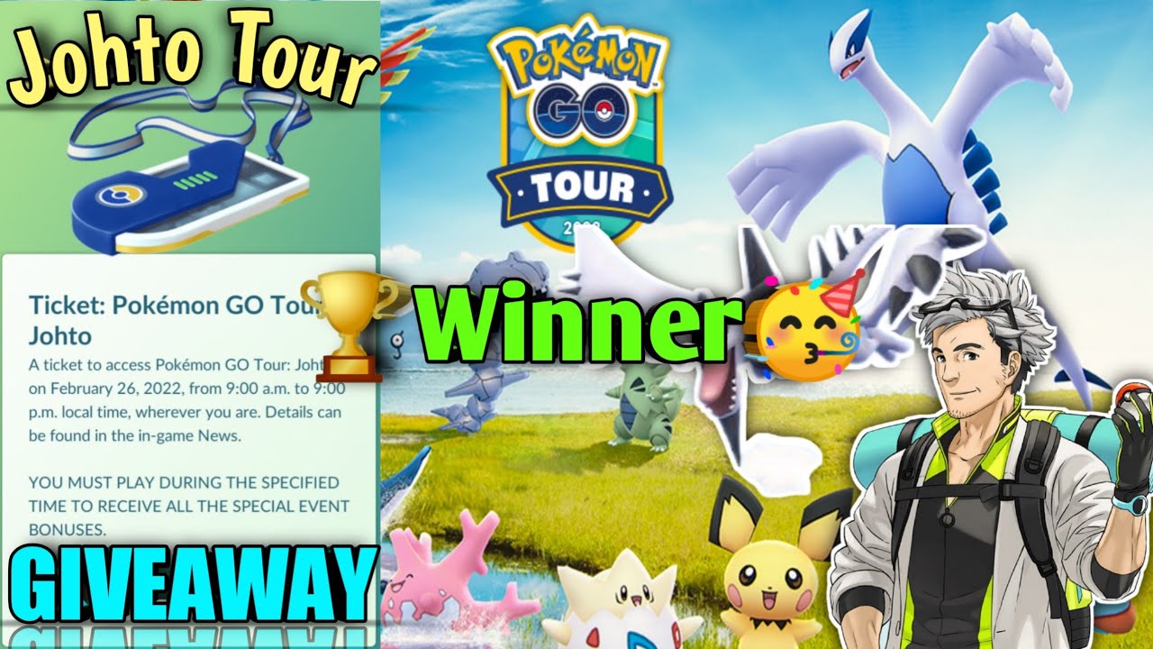 🔥 JOHTO TOUR TICKET GIVEAWAY RESULT 🔥 | POKÉMON GO GIVEAWAY !