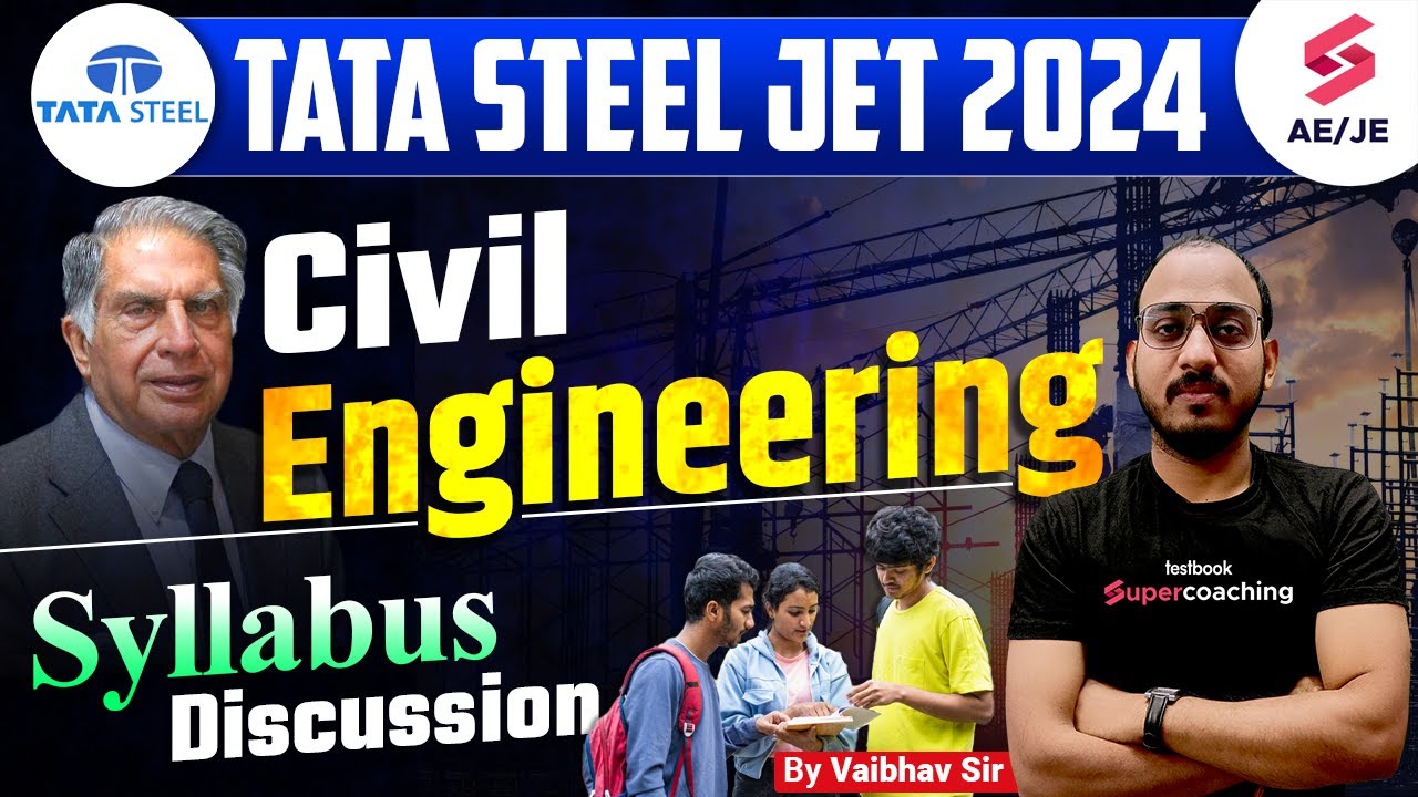 TATA Steel JET 2024 Civil Syllabus | TATA Steel JET Civil Syllabus 2024